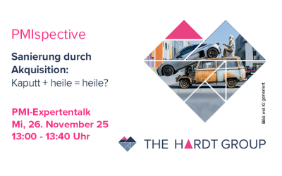 26. November 2025 – PMIspective – Sanierung durch Akquisition: Kaputt + heile = heile? – PMI-Expertentalk
